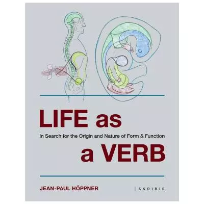 Life as a verb - Jean-Paul Höppner