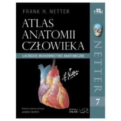 Atlas anatomii człowieka Netter - Łacińskie mianownictwo anatomiczne